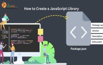 How to Create a JavaScript Library, Full Guidance for Beginners